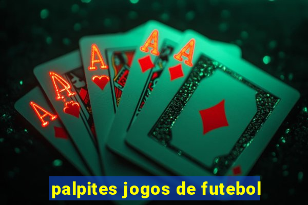 palpites jogos de futebol